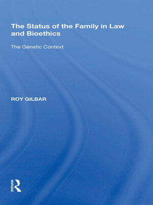 cover image of The Status of the Family in Law and Bioethics